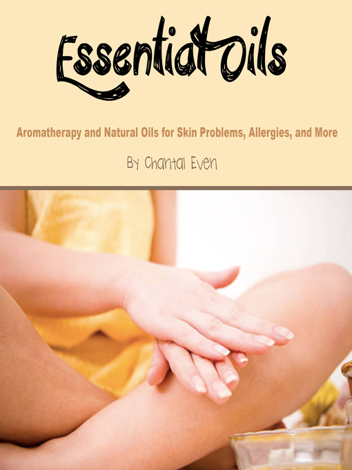 Title details for Essential Oils by Chantal Even - Wait list